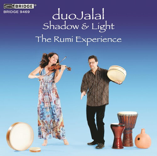 Various / Sollima / Ziporyn: SHADOW AND LIGHT (duoJalal's Rumi Experience)