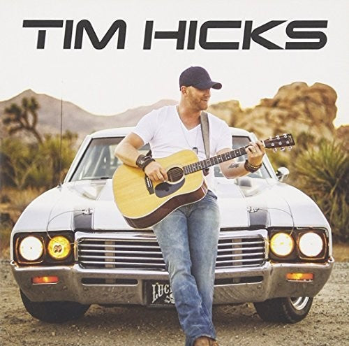 Hicks, Tim: Tim Hicks