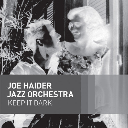 Haider, Joe / Jazz Orchestra: Keep It Dark