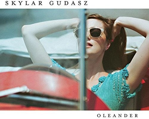 Gudasz, Skylar: Oleander