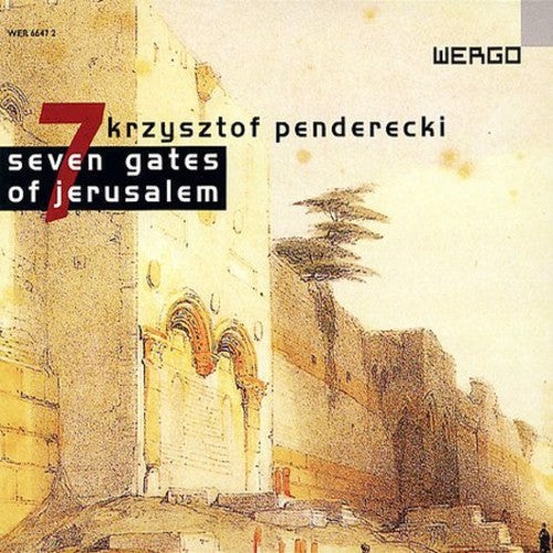 Penderecki / Kord, Kazimerz: Seven Gates of Jerusalem