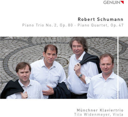 Schumann / Munich Piano Trio / Widenmeyer: Schumann: Piano Trio No. 2, Op. 80 - Piano Quartet, Op. 47