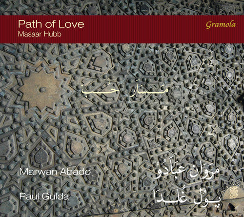 Abado / Abado / Gulda: Path of Love