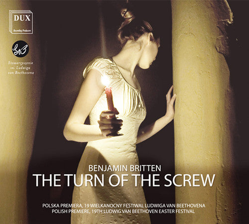 Britten / Barry / Workman / Reveille / Montague: Britten: The Turn of the Screw, Op. 54