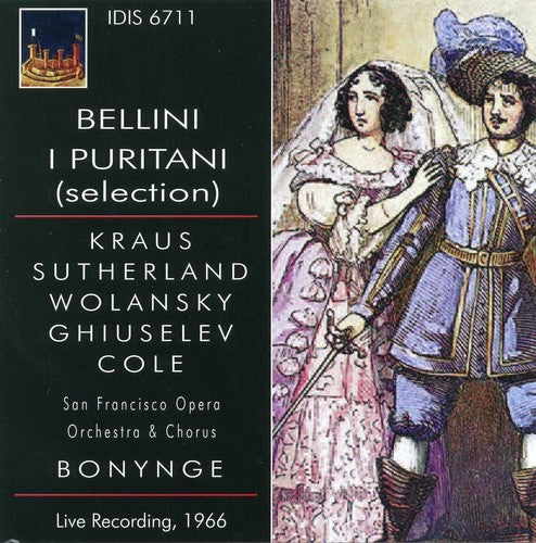 Bellini / Kraus / San Francisco Opera Orchestra: Bellini: I Puritani Selection