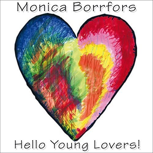 Borrfors, Monica: Hello Young Lovers