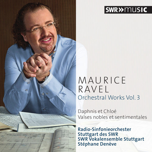 Ravel / Stuttgart Radio Symphony Orchestra: Ravel: Orchestral Works, Vol. 3