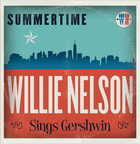 Nelson, Willie: Summertime: Willie Nelson Sings Gershwin