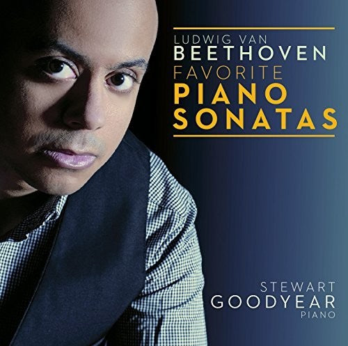 Goodyear, Stewart: Beethoven: Favorite Piano Sonatas