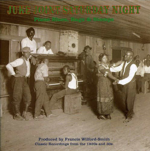 Juke Joint Saturday Night / Various: Juke Joint Saturday Night