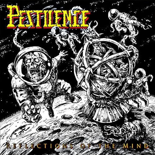 Pestilence: Reflections Of The Mind