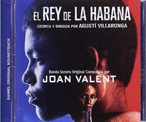 El Rey De La Habana / O.S.T.: El Rey de la Habana (The King of Havana) (Original Soundtrack)