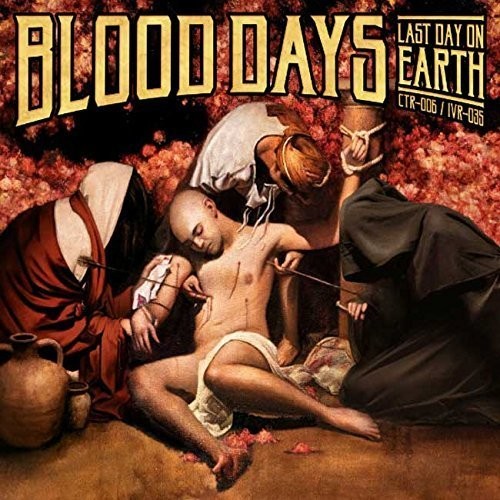 Blood Days: Last Day on Earth