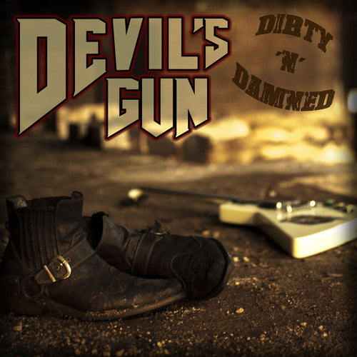 Devils Gun: Dirty N Damned