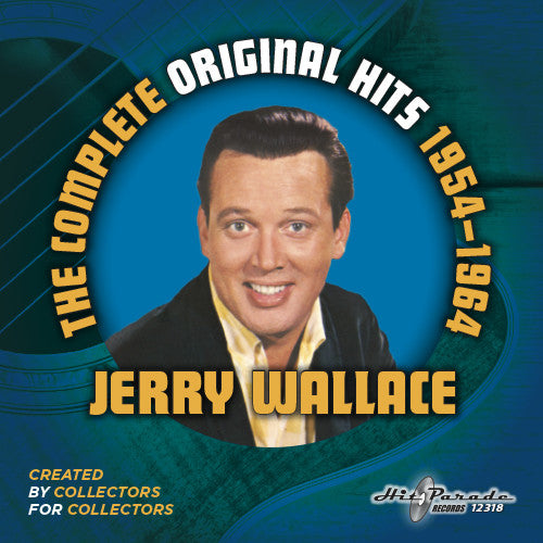 Wallace, Jerry: Jerry Wallace: Complete Original Hits 1954-1964