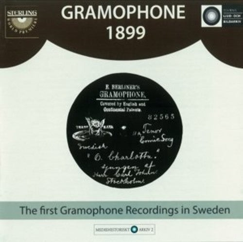 Gramophone 1899: The First / Various: Gramophone 1899: The First