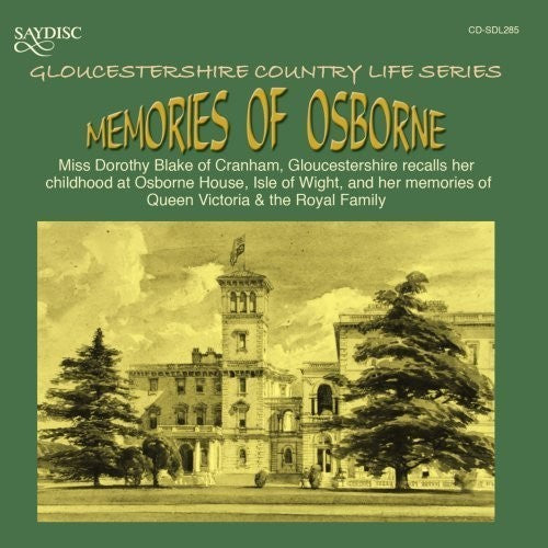 Blake, Miss Dorothy: Memories of Osborne