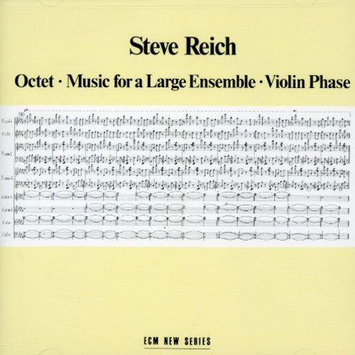 Reich, Steve: Octet: Music for Large Ensemble