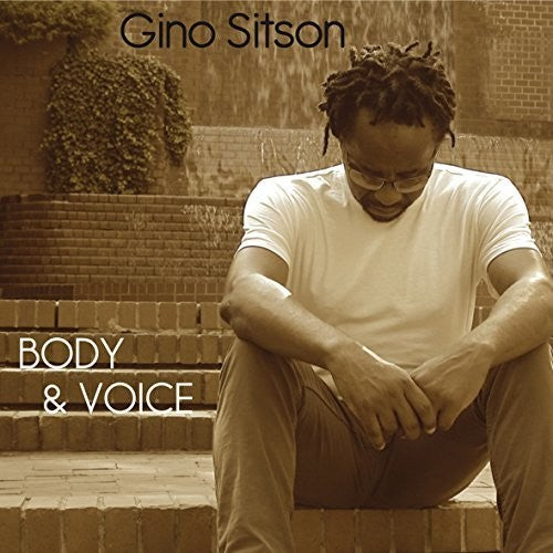 Sitson, Gino: Body & Voice