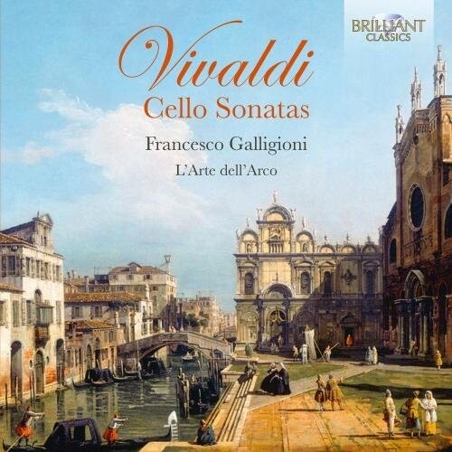 Vivaldi / Galligioni / Guglielmo: VIVALDI: CELLO SONATAS