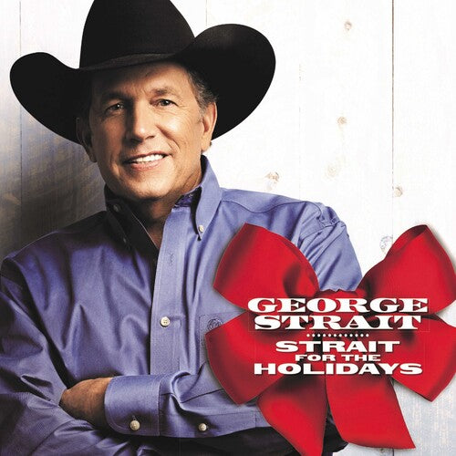 Strait, George: Strait For The Holiday