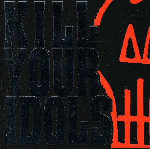 Kill Your Idols: No Gimmicks Needed