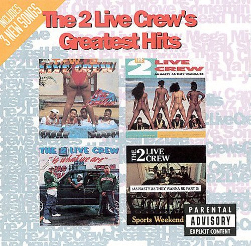 2 Live Crew: Greatest Hits