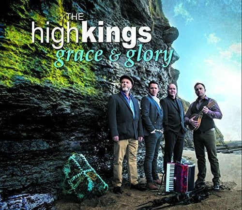 High Kings: Grace & Glory