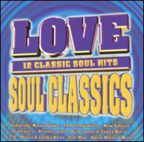 Love Soul Classics / Various: Love Soul Classics