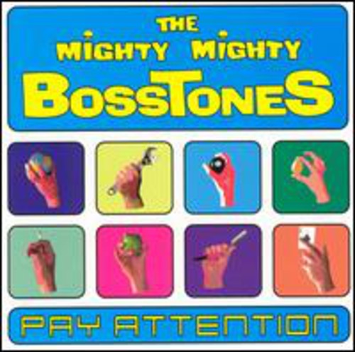 Mighty Mighty Bosstones: Pay Attention