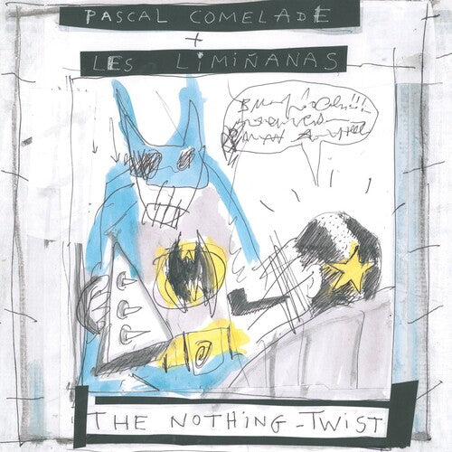 Comelade, Pascale / Les Liminanas: The Nothing Twist (Canary Yellow Vinyl)