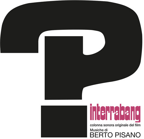 Pisano, Berto: Interrabang - O.s.t.