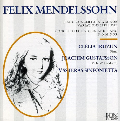 Mendelssohn / Iruzun / Gustafsson: Concerto for Violin & Piano