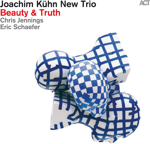 Kuhn Trio / Jennings / Schaefer: Beauty & Truth