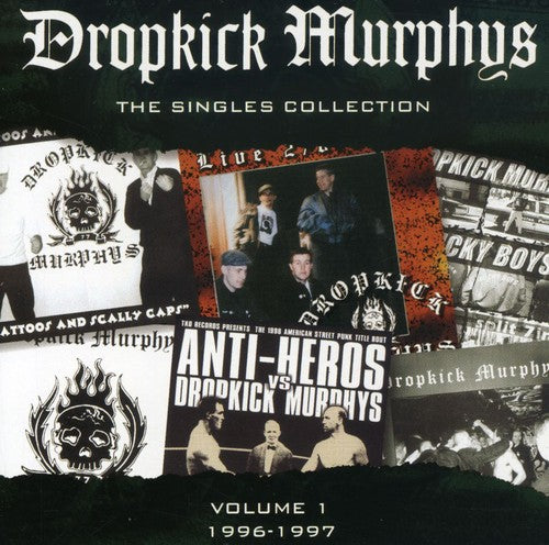 Dropkick Murphys: The Singles Collection