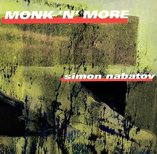 Nabatov, Simon: Monk 'N' More