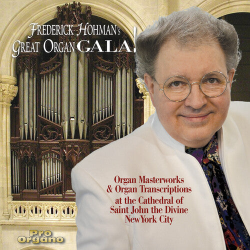 Sibelius / Hohman: Frederick Hohman's Great Organ Gala!