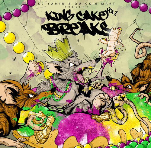 DJ Yamin / Quickie Mart: King Cake Breaks 1