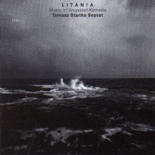 Stanko, Tomasz: Litania