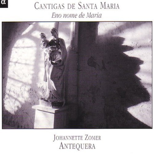 Alfonso X / Zomer / Antequera: Cantigas de Santa Maria