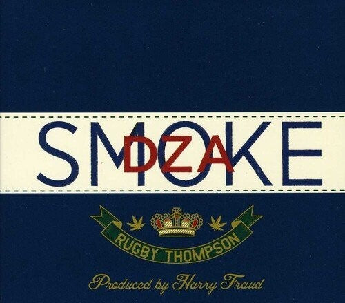 Smoke DZA: Rugby Thompson