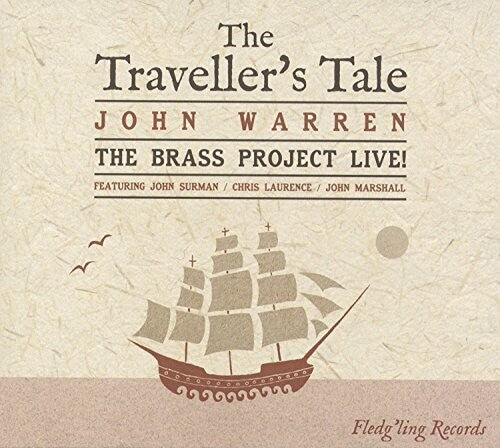 Warren, John & Brass Project: Traveller's Tale