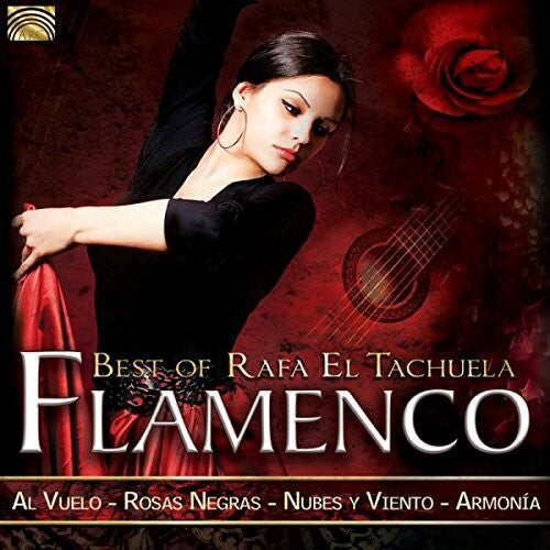 Ramzy, Hossam / Tachuela / Rafa El Tachuela: Flamenco - Best of Rafa El Tachuela