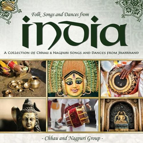 Traditional / Chhau & Nagpuri Group: Folk Songs & Dances from India - A Collection of Chhau & Nagpuri Songs