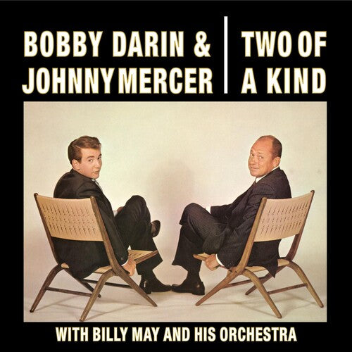 Darin, Bobby / Mercer, Johnny: Two Of A Kind