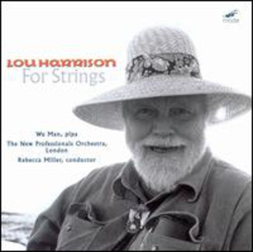 Harrison / Man / Miller, R / New Professionals: Harrison, Lou : Music for Strings