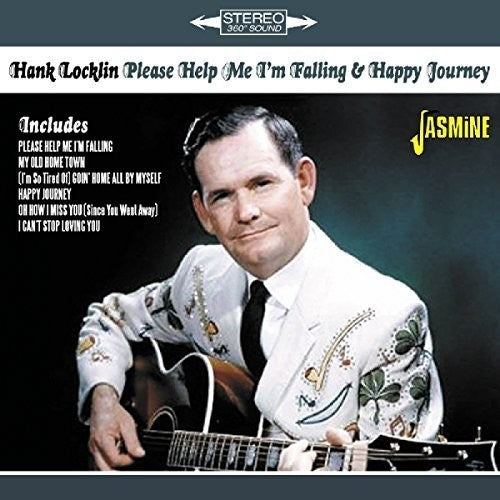 Locklin, Hank: Please Help Me I'm Falling & Happy Journey