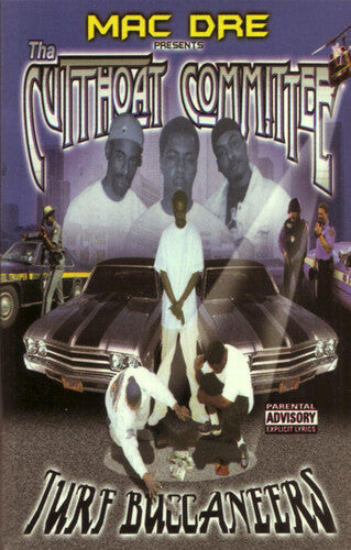 Mac Dre Presents the Cutthoat Committee: Turf Buccaneers