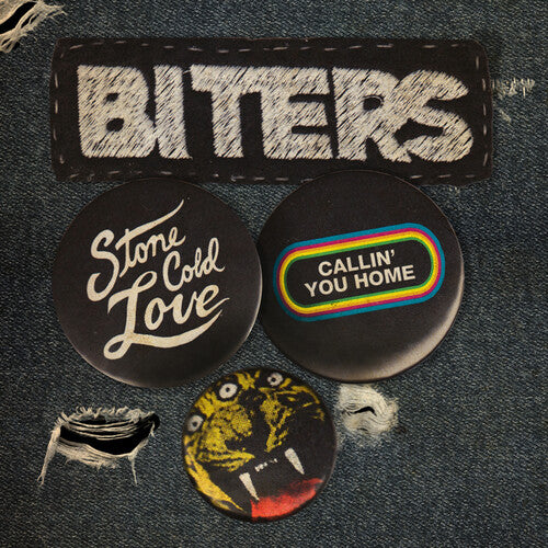 Biters: Stone Cold Love / Callin' You Home