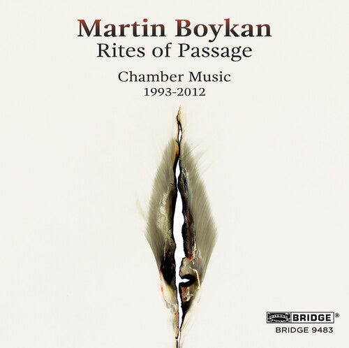 Boykan / Dellal / Chendler / Ruth / Gordon: MARTIN BOYKAN: RITES OF PASSAGE